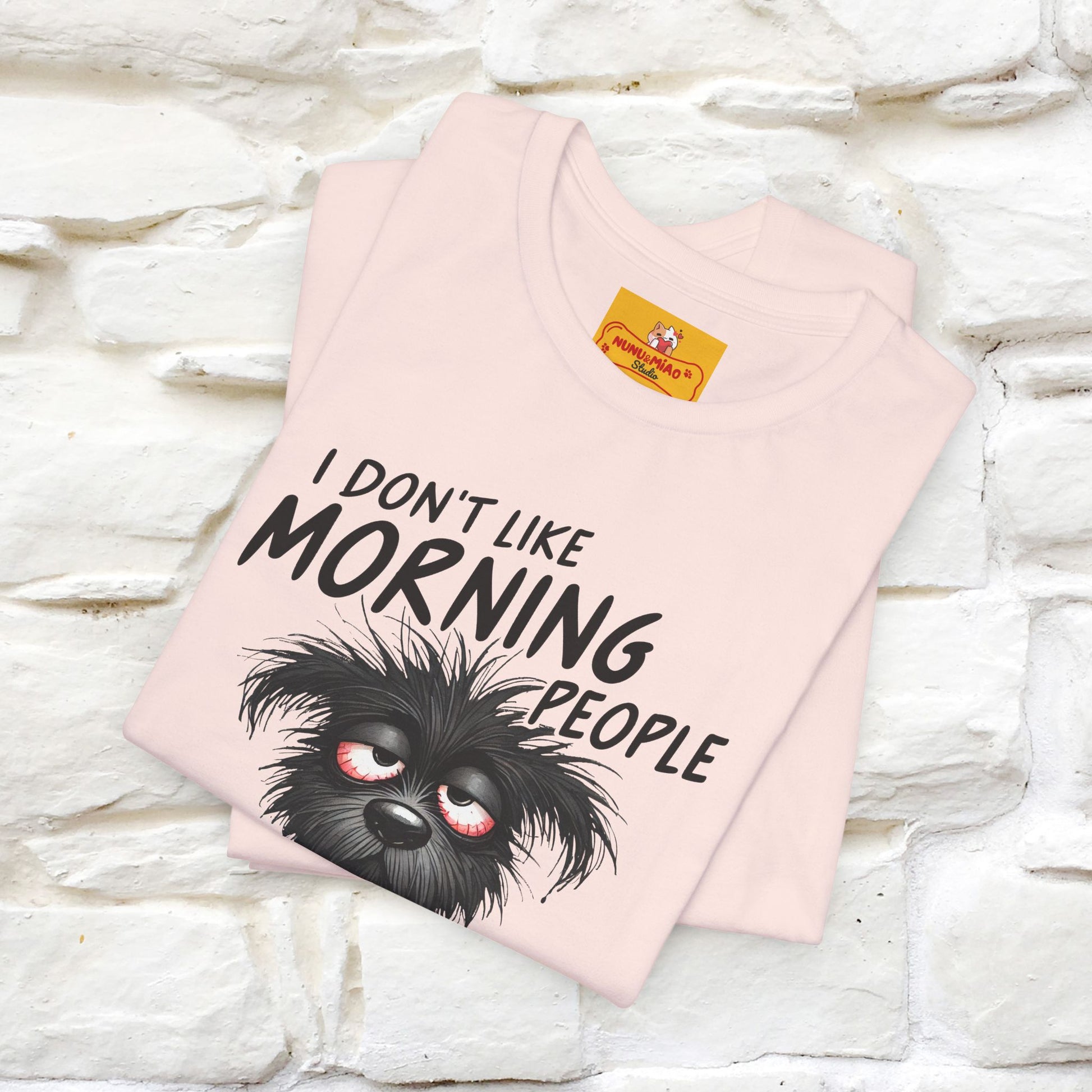 "I Don't Like Morning People..." Funny T-shirt |Nunu&Miao Studio - Nunu&Miao Studio