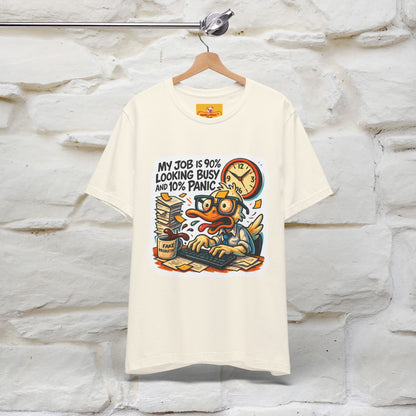'' My Job is 90% Looking Busy ... |  Sarcastic T-Shirt | Nunu&Miao Studio
