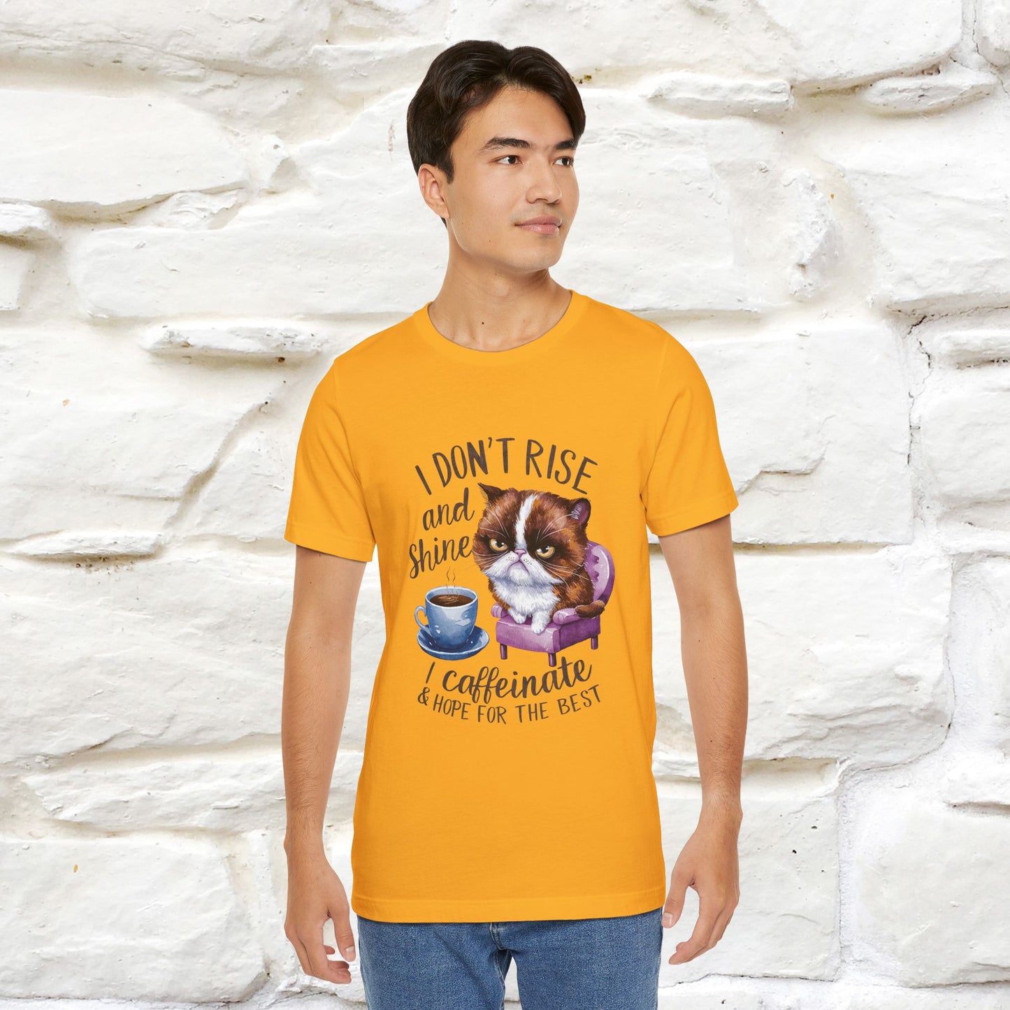 I Don’t Rise and Shine, I Caffeinate ....| Funny Cat T-Shirt| Nunu&Miao Studio - Nunu&Miao Studio