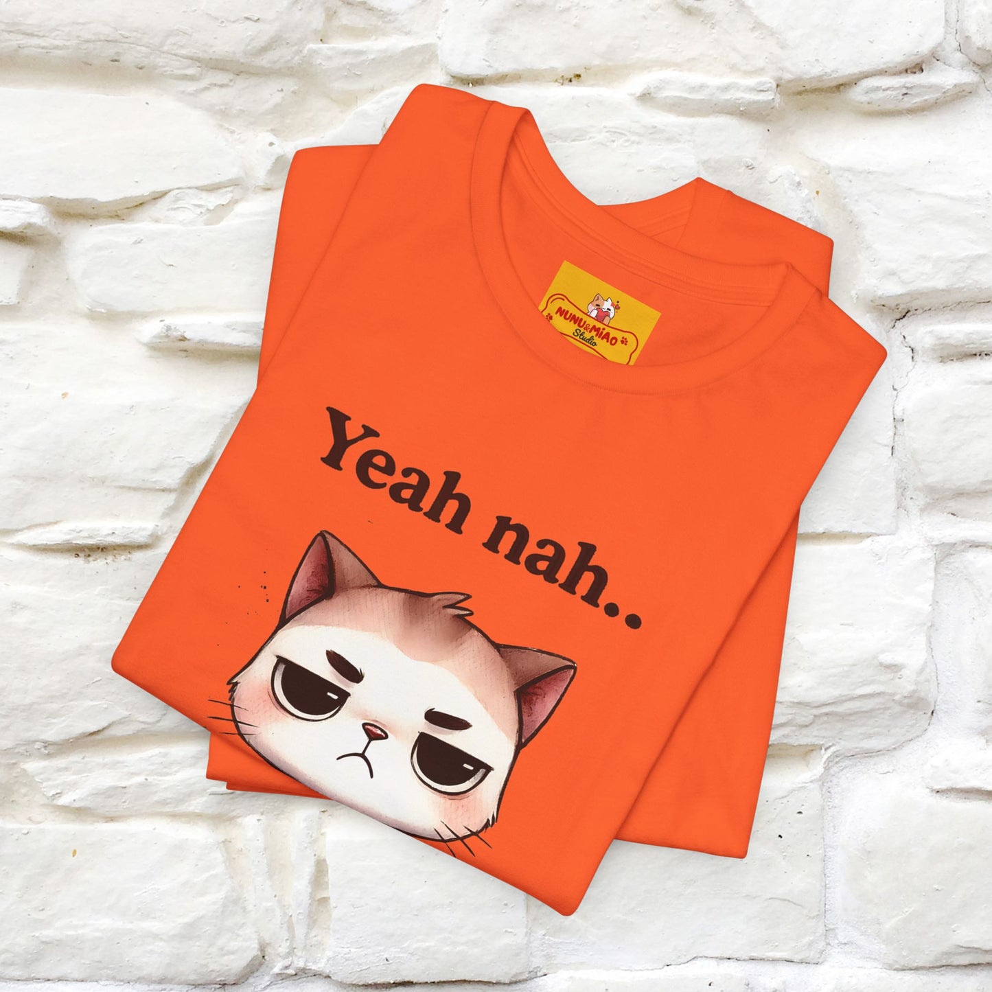 "Yeah Nah ... Not Today." |Funny Cat T-Shirt | Nunu&Miao Studio