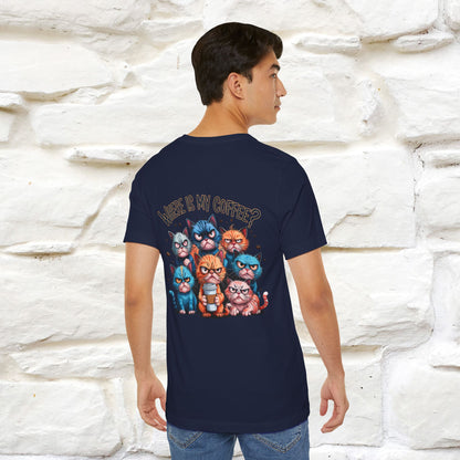 "Where Is My Coffe?" Cat T-Shirt | Front & Back Design | Nunu&Miao Studio