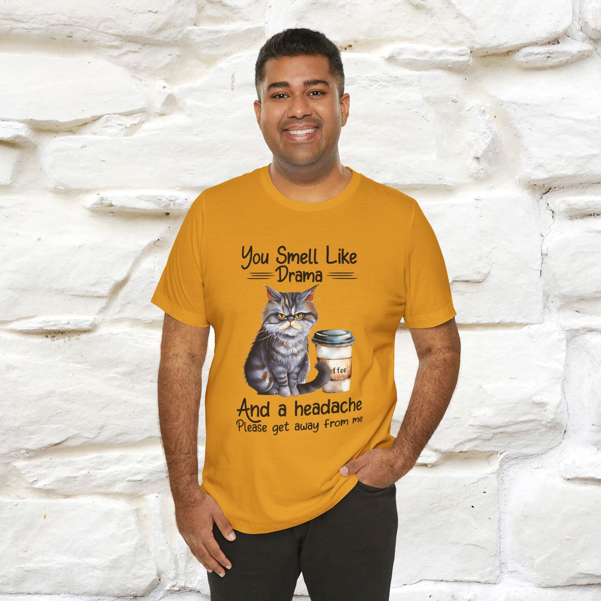 You Smell Like Drama and a Headache" Cat T-Shirt for Men & Women | 100% Cotton* - Nunu&Miao Studio