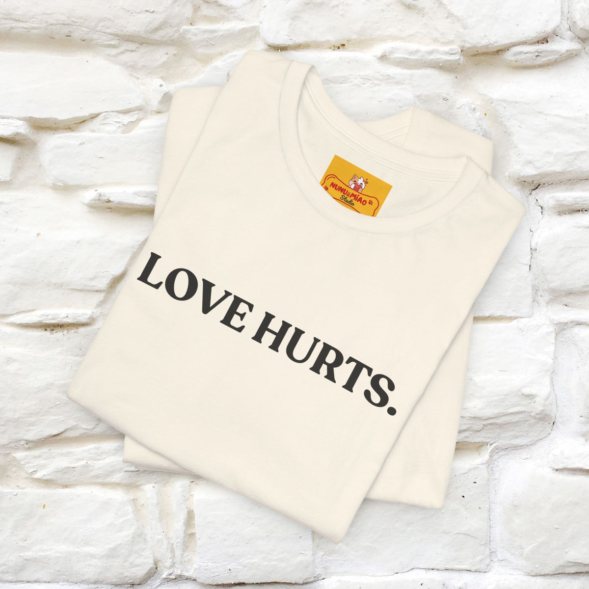 “Love Hurts"  Funny Cat T-Shirt | Front & Back Design | Nunu&Miao Studio