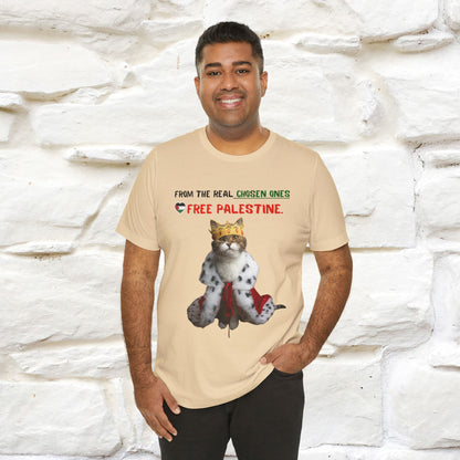 "From the real chosen ones  Free Palestine." Cat T-shirt |Nunu&Miao Studio - Nunu&Miao Studio
