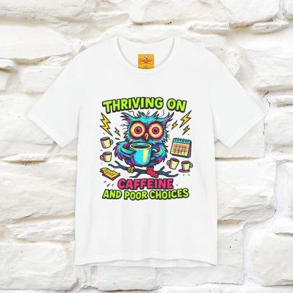 ''Thriving On Caffeine And Poor Choices''|  Sarcastic Cat T-Shirt | Nunu&Miao Studio