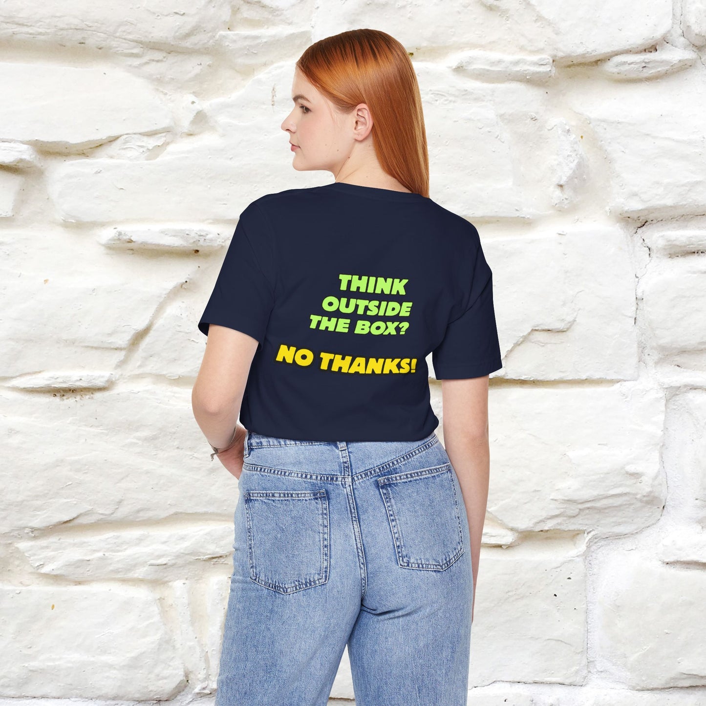 "Think outside the box? No thanks." Cat T-Shirt | Nunu&Miao Studio - Nunu&Miao Studio