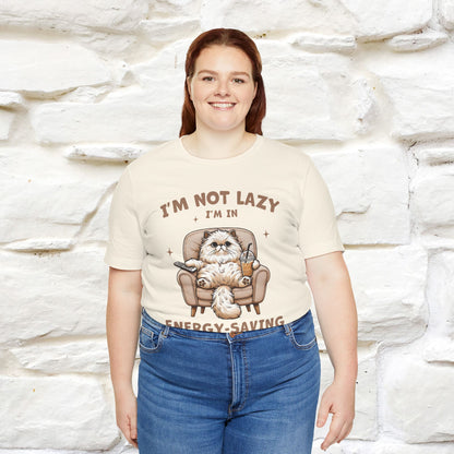 "I'm Not Lazy I'm In Energy-Saving Mode " Cat T-shirt |Nunu&Miao Studio - Nunu&Miao Studio