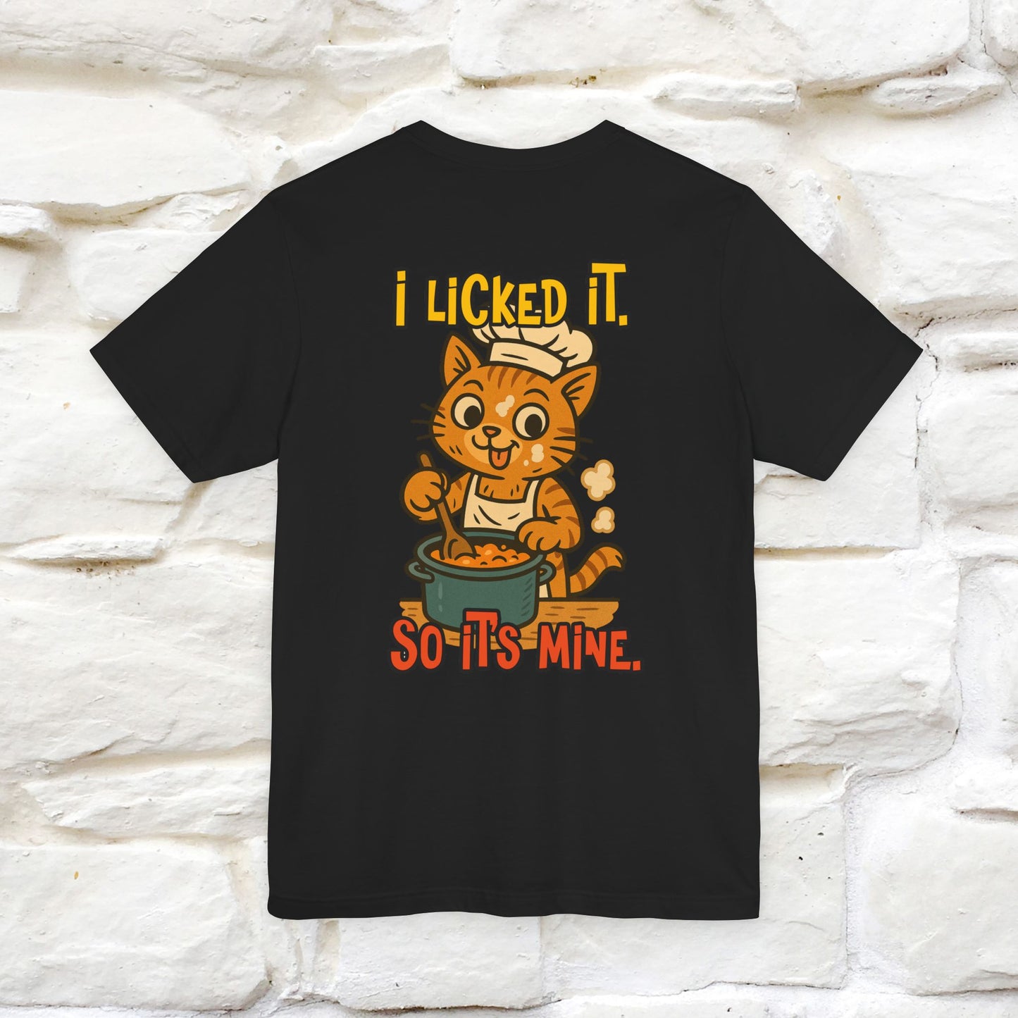 "I Licked It. It's Mine  " |Cat T-Shirt | Nunu&Miao Studio - Nunu&Miao Studio
