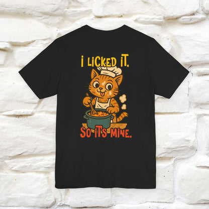 "I Licked It. It's Mine  " |Cat T-Shirt | Nunu&Miao Studio - Nunu&Miao Studio