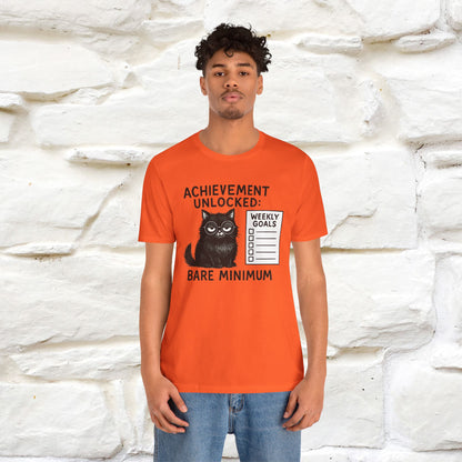 "Achievement Unlocked Bare Minimum." |Cat T-Shirt | Nunu&Miao Studio - Nunu&Miao Studio