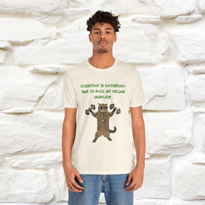 "Everyday Is Caturday – Flex My Feline Muscle"| Funny Cat T-Shirt  |Nunu&Miao Sudio - Nunu&Miao Studio