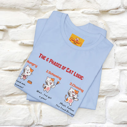 "The 6 Phases of Cat Logic" Hilarious Cat T-Shirt  | Nunu&Miao Studio - Nunu&Miao Studio