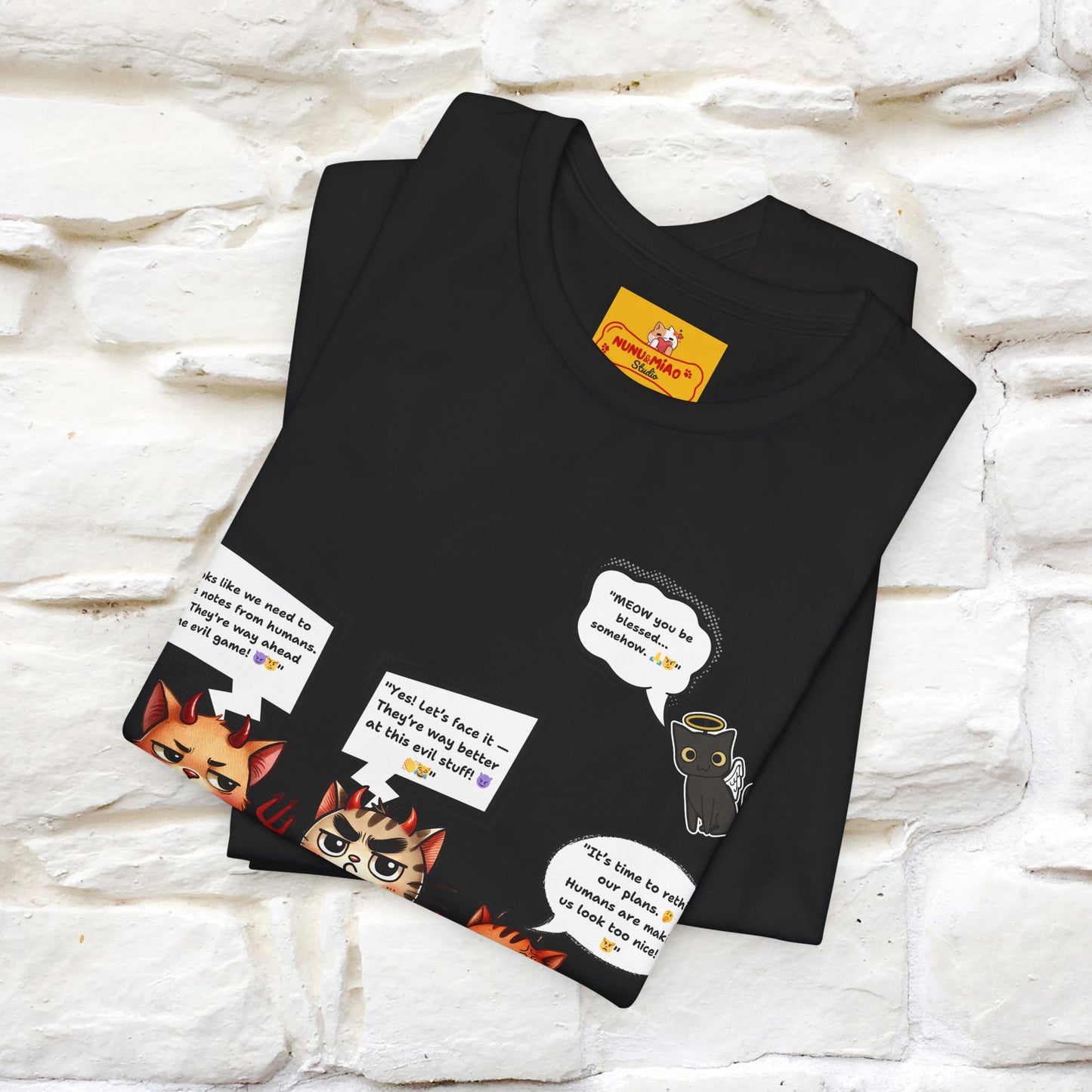 "Humans Are Way Ahead In The Evil Game! 😈😼" Cat  T-shirt |Nunu&Miao Studio - Nunu&Miao Studio