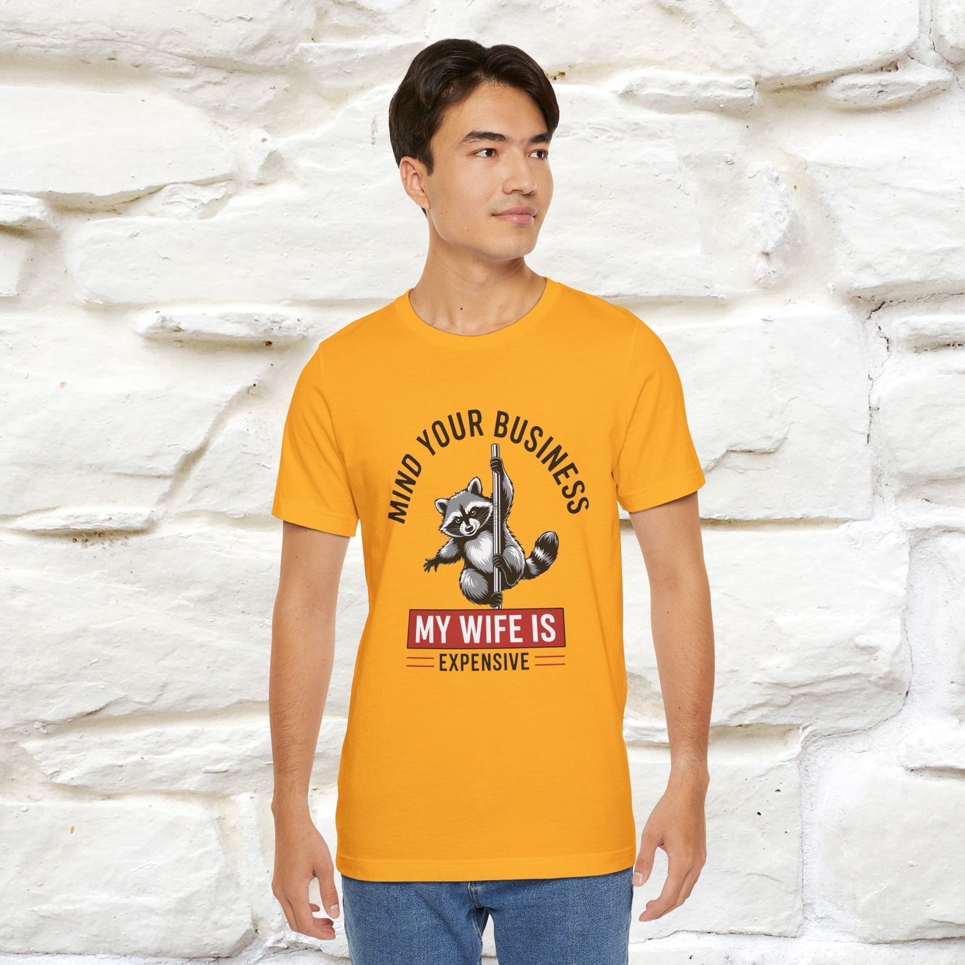 "Mind Your Business My Wife Is Expencive" Funny T-shirt |Nunu&Miao Studio - Nunu&Miao Studio