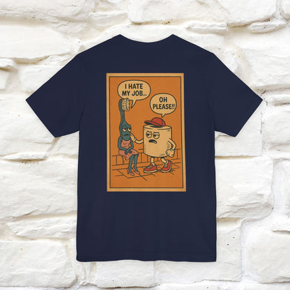 "I Hate My Job ... Oh Please" Funny Cat T-shirt |Nunu&Miao Studio - Nunu&Miao Studio