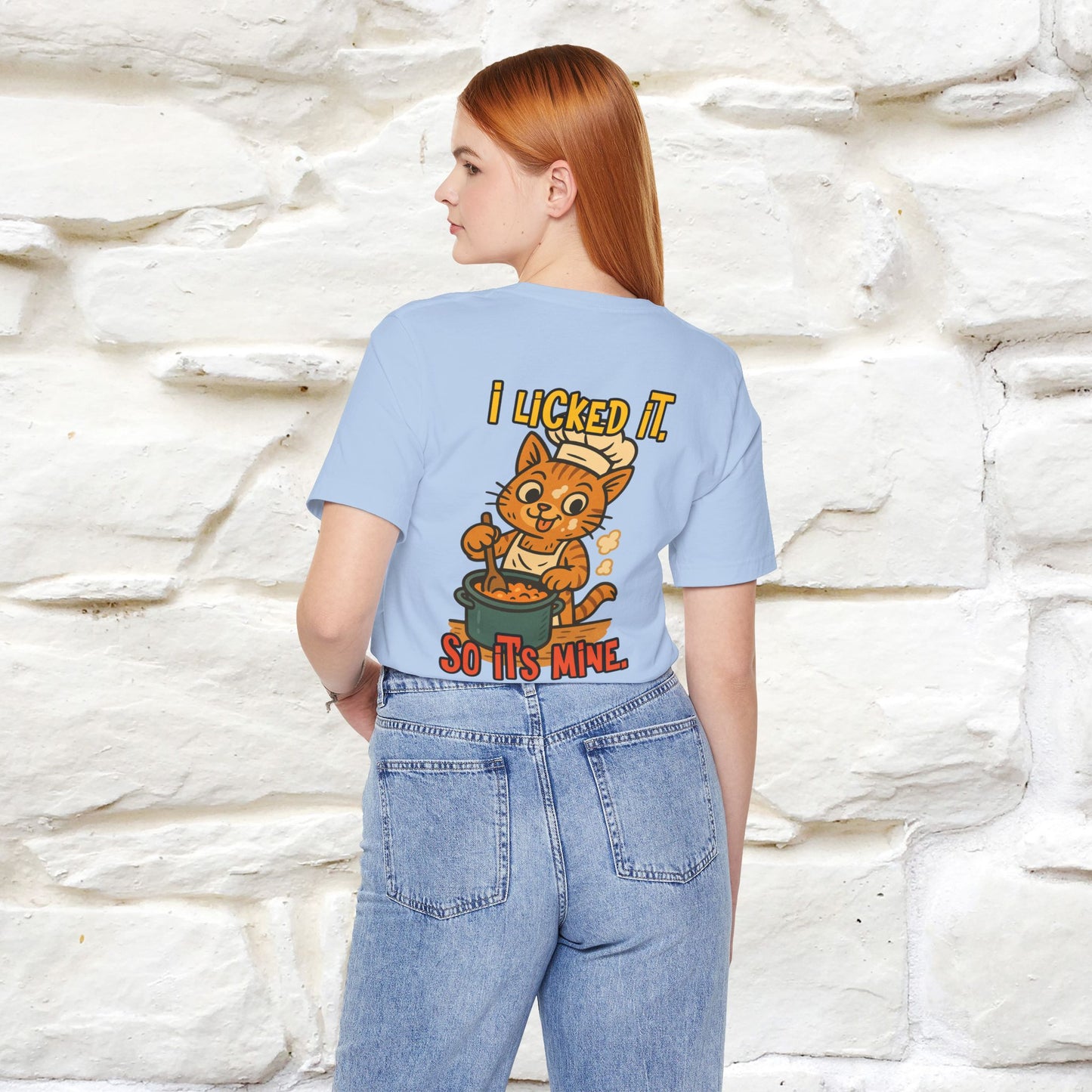 "I Licked It. It's Mine  " |Cat T-Shirt | Nunu&Miao Studio - Nunu&Miao Studio