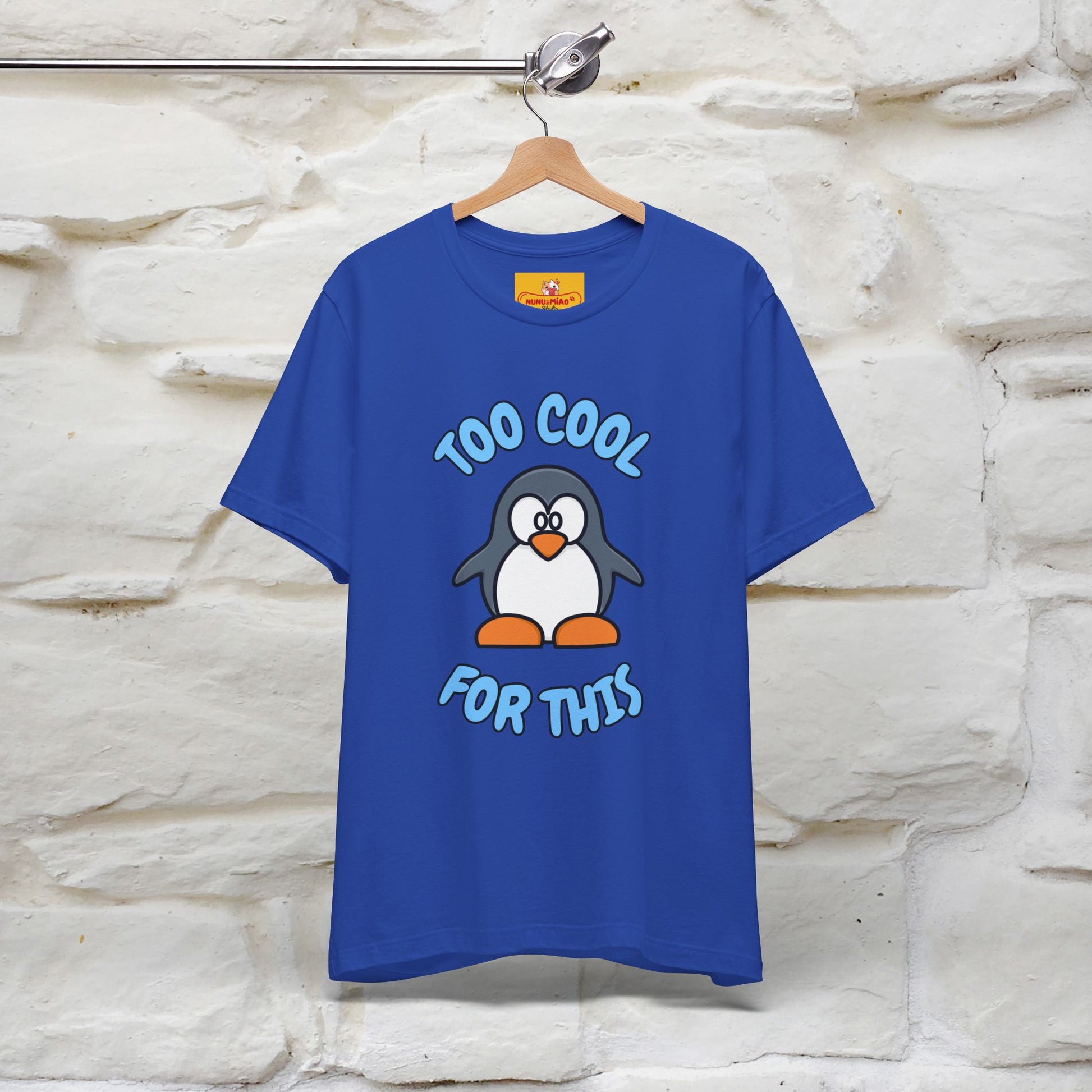 ''Too Cool For This" |Cat T-Shirt | Nunu&Miao Studio - Nunu&Miao Studio