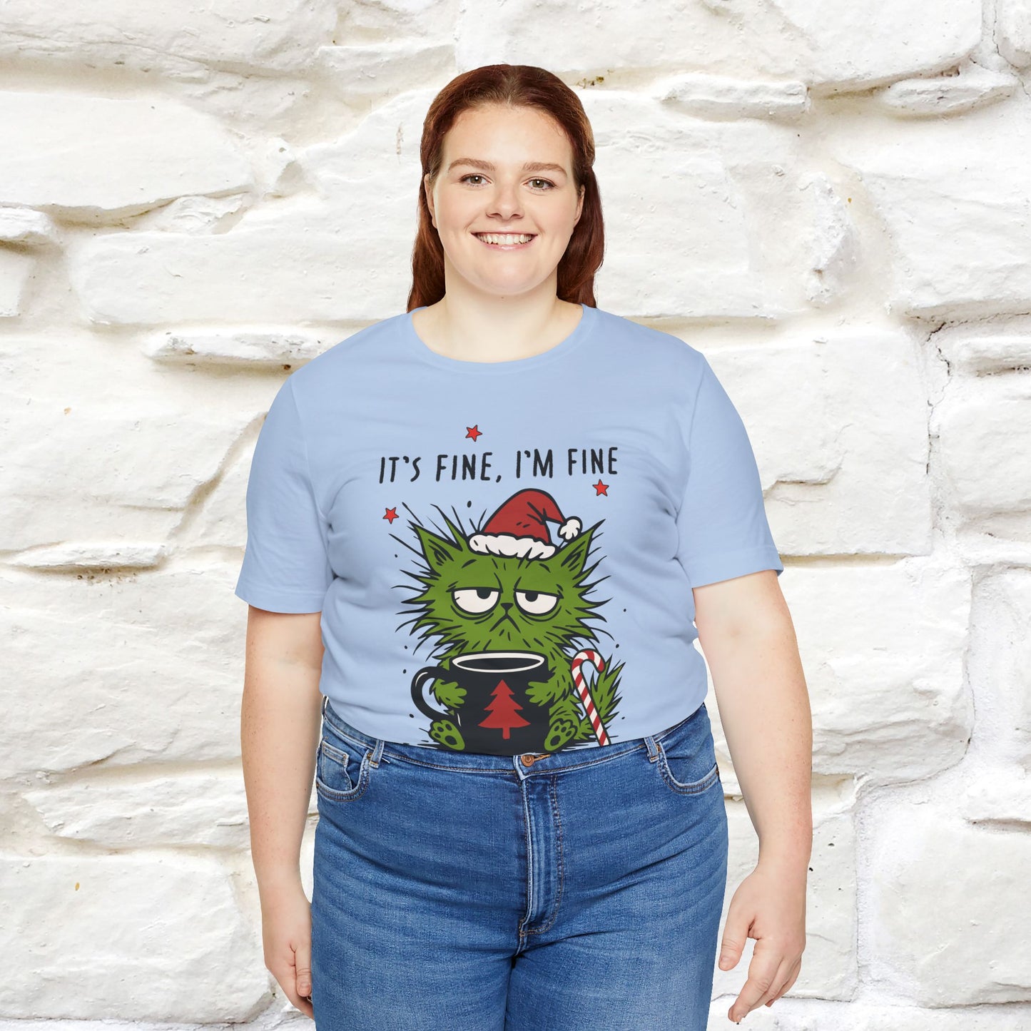 "It's Fine, I'm Fine  ...." |Funny Cat  T-Shirt | Nunu&Miao Studio