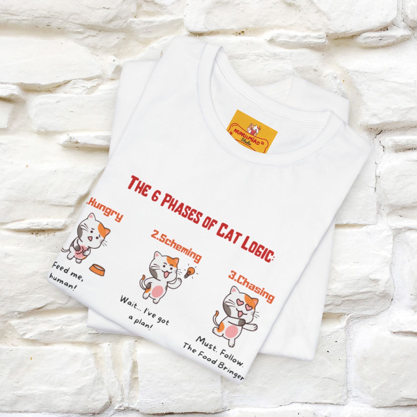 "The 6 Phases of Cat Logic" Hilarious Cat T-Shirt  | Nunu&Miao Studio - Nunu&Miao Studio
