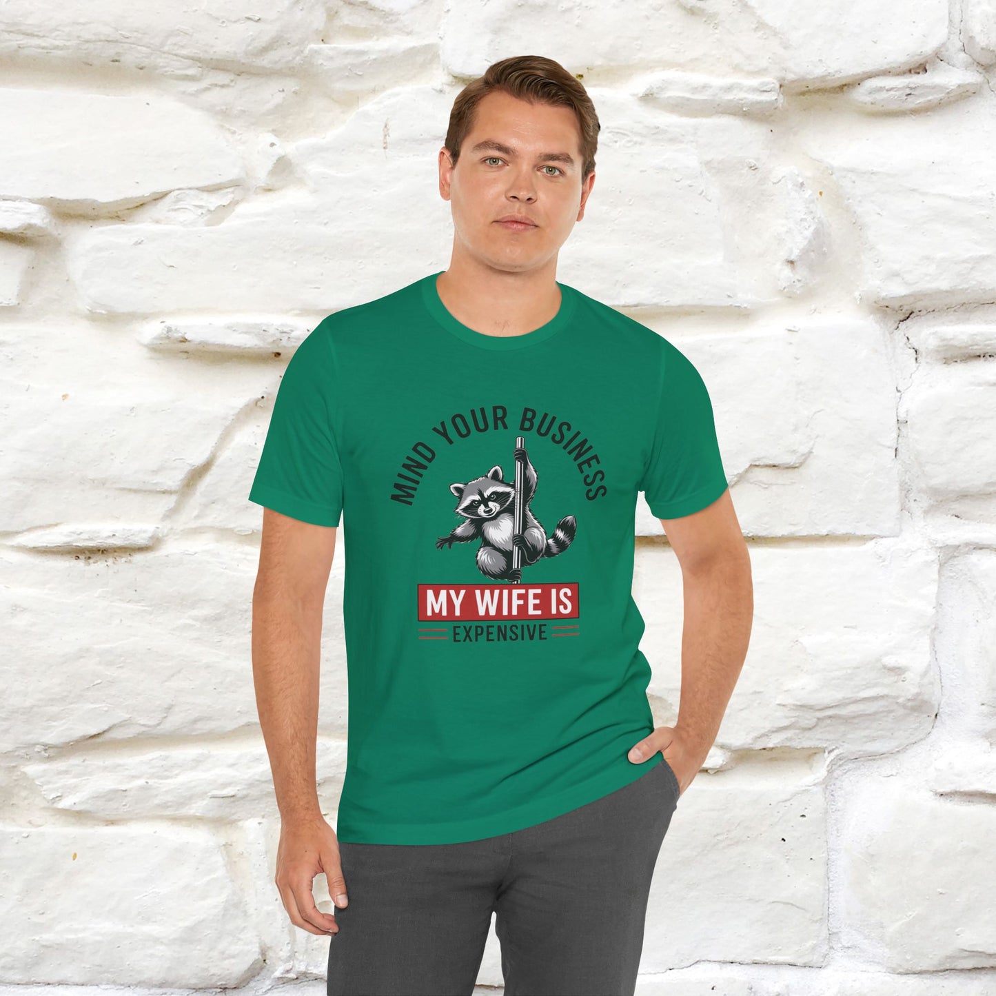"Mind Your Business My Wife Is Expencive" Funny T-shirt |Nunu&Miao Studio - Nunu&Miao Studio