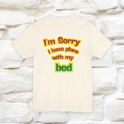 "I Am Sorry I Have Plans With My Bed" |  Cat T-Shirt | Front & Back Design | Nunu&Miao Studio - Nunu&Miao Studio