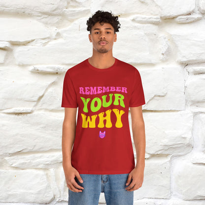 "Remember Your Why" |Cat T-Shirt | Nunu&Miao Studio - Nunu&Miao Studio