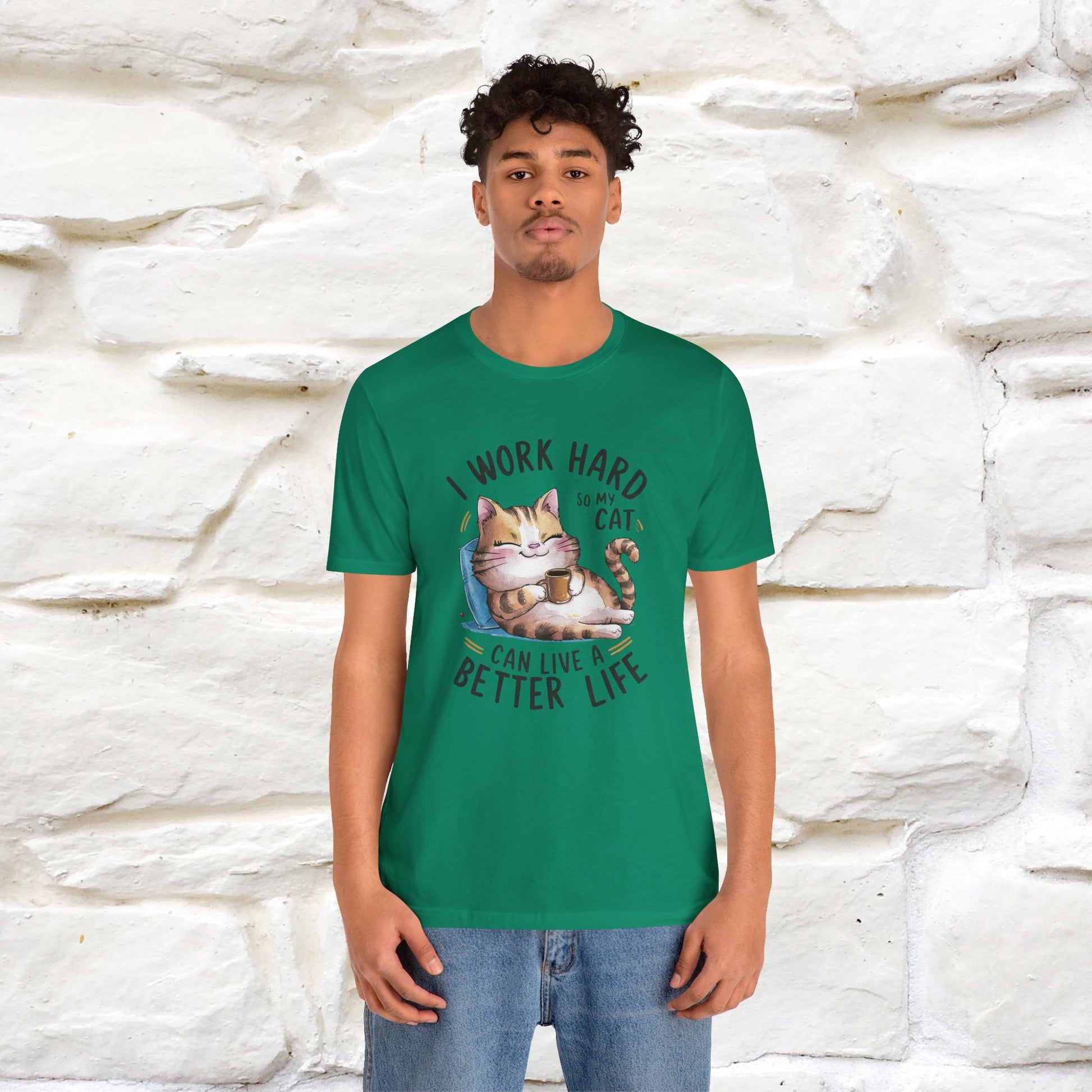 I Work Hard So My Cat Can Have a Better Life | Funny Cat Shirt  | Nunu&Miao Studio - Nunu&Miao Studio