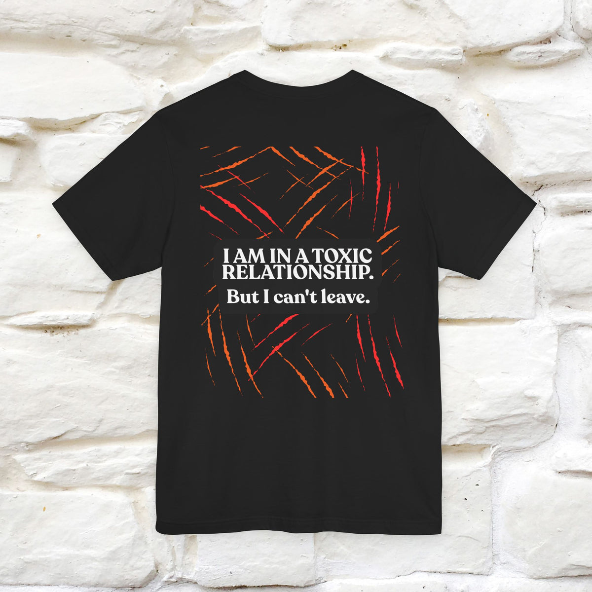 "“I Am in a Toxic Relationship"  Funny Cat T-Shirt | Front & Back Design | Nunu&Miao Studio