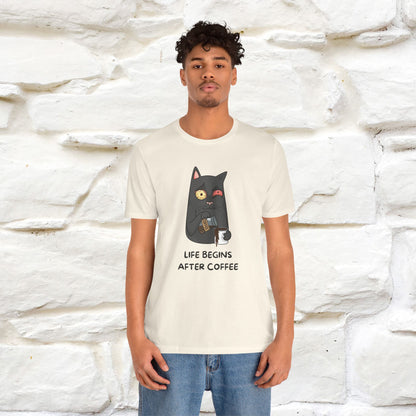''Life Begings After Coffe''  Cat T-shirt for Men and Women  100% Cotton* - Nunu&Miao Studio