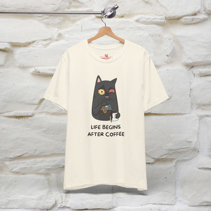 ''Life Begings After Coffe''  Cat T-shirt for Men and Women  100% Cotton* - Nunu&Miao Studio