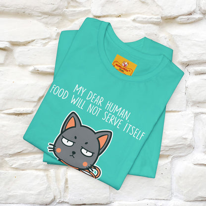"Dear Human, Food Will Not Serve Itself" |Cat T-Shirt | Nunu&Miao Studio - Nunu&Miao Studio