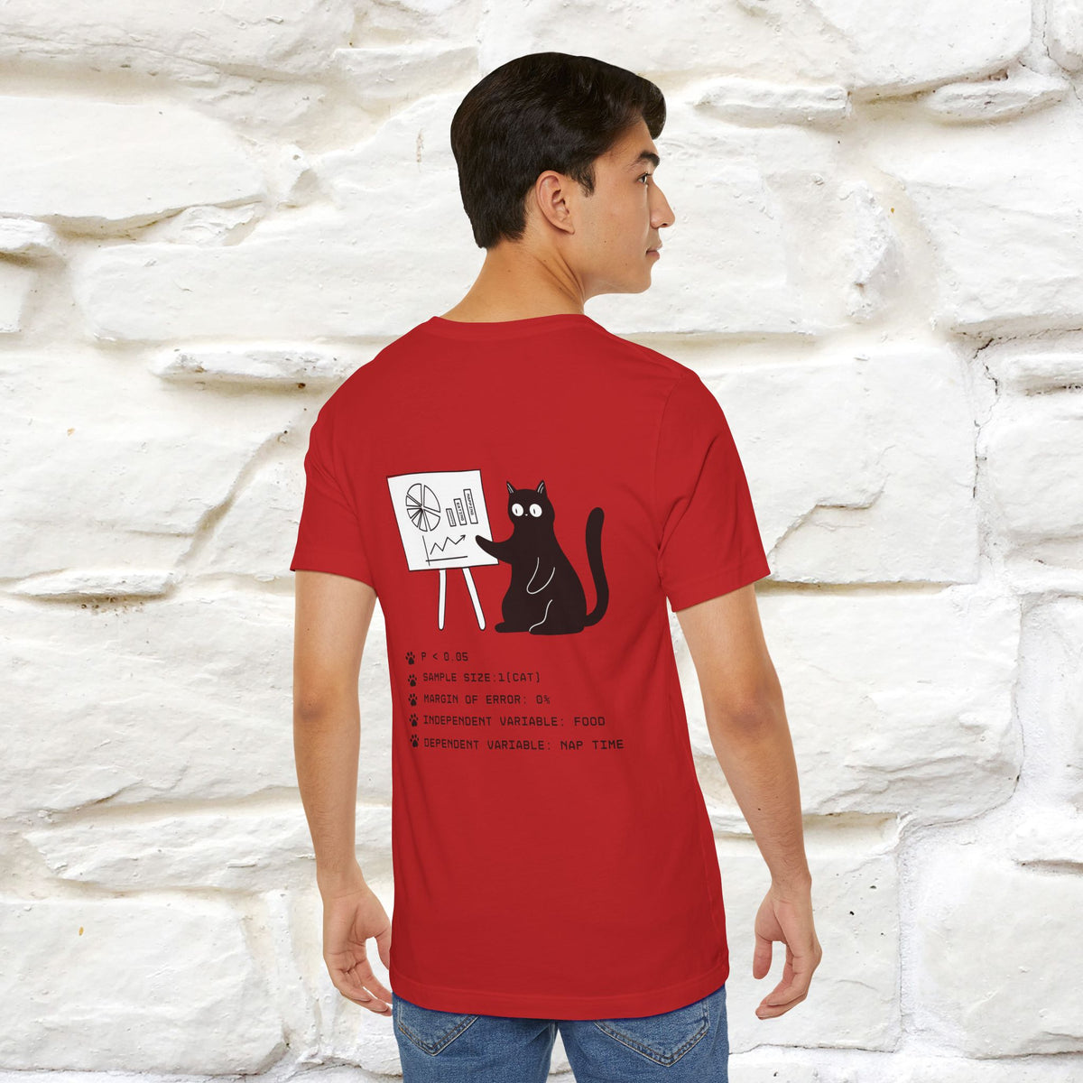 “Trust me, I’m statistically significant.”|  Cat T-Shirt | Front & Back Design | Nunu&Miao Studio