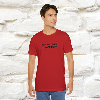 “Are You Free Tomorrow?" Funny Cat T-Shirt | Nunu&Miao Studio