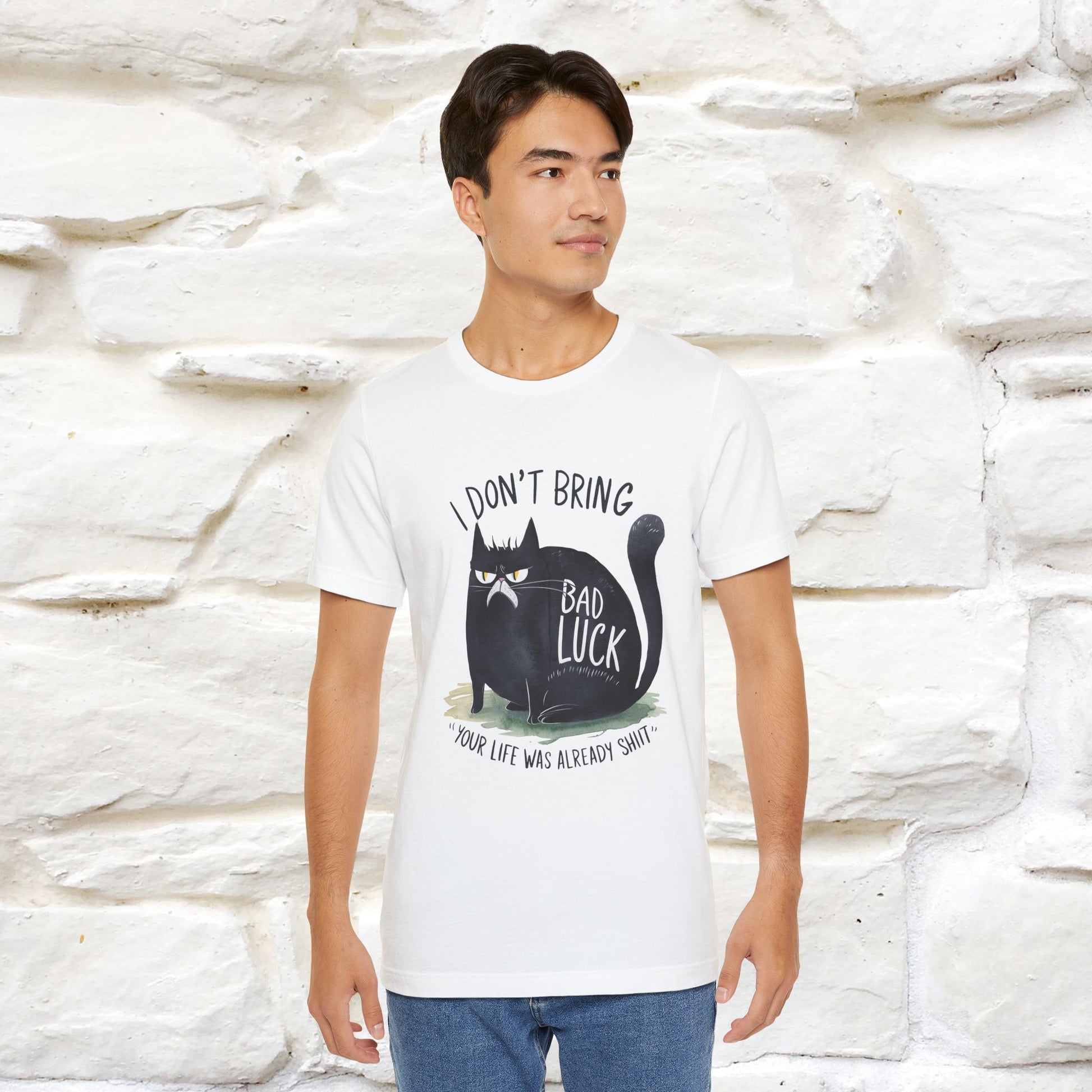 I Don’t Bring Bad Luck, Your Life Was Already Sh... Cat T-Shirt | Nunu^Miao Studio - Nunu&Miao Studio