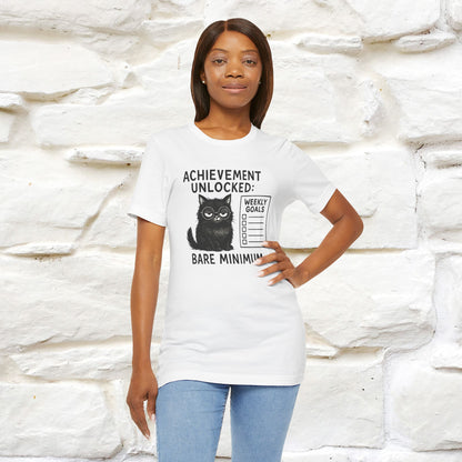 "Achievement Unlocked Bare Minimum." |Cat T-Shirt | Nunu&Miao Studio