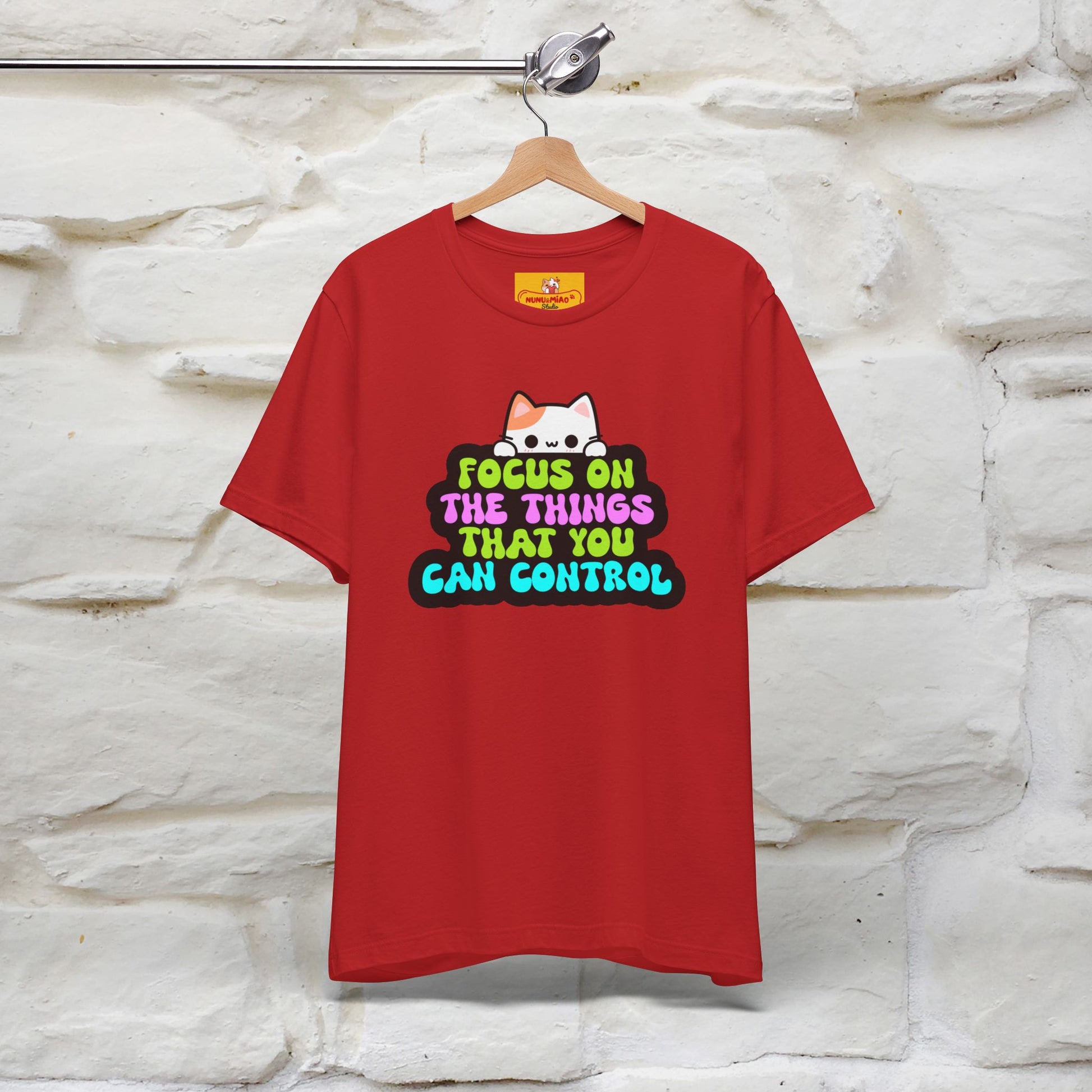 "Focus On The Things ....." T-shirt | Nunu&Miao Studio - Nunu&Miao Studio