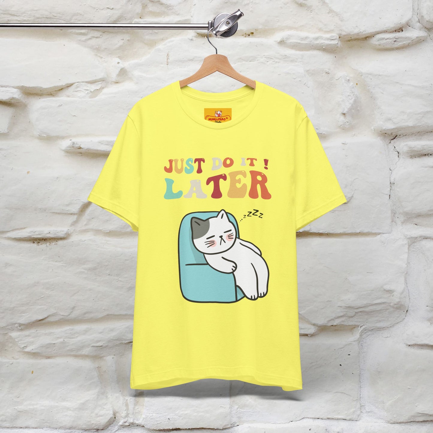 "Just Do It Later" Cat T-shirt |Nunu&Miao Studio - Nunu&Miao Studio