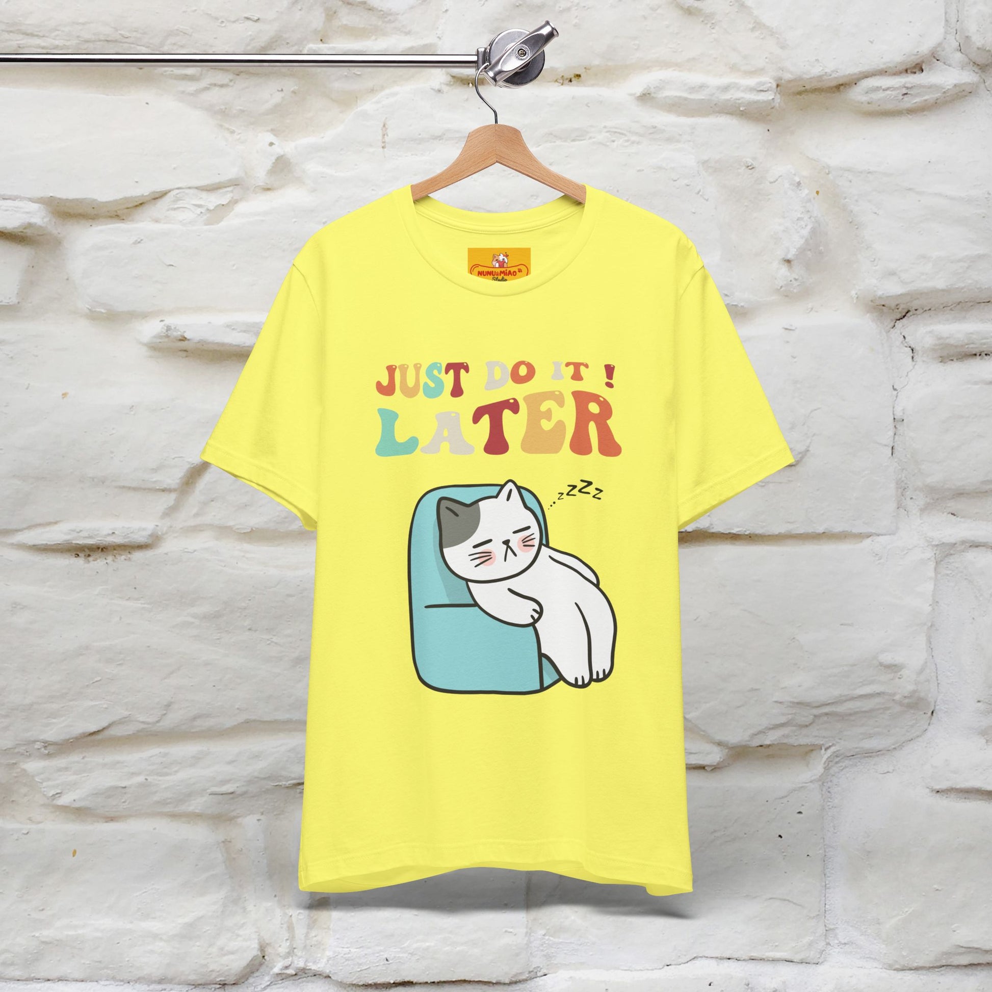 "Just Do It Later" Cat T-shirt |Nunu&Miao Studio - Nunu&Miao Studio