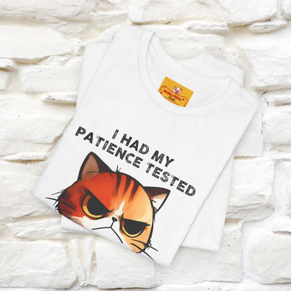 ''I Had My Patience Tested, I'm Negative''| CatT-Shirt | Nunu&Miao Studio