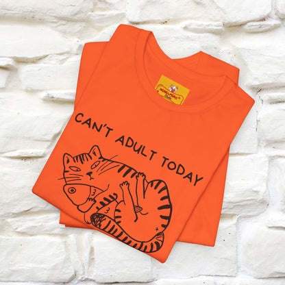"Can't Adult Today" |Cat T-Shirt | Nunu&Miao Studio - Nunu&Miao Studio