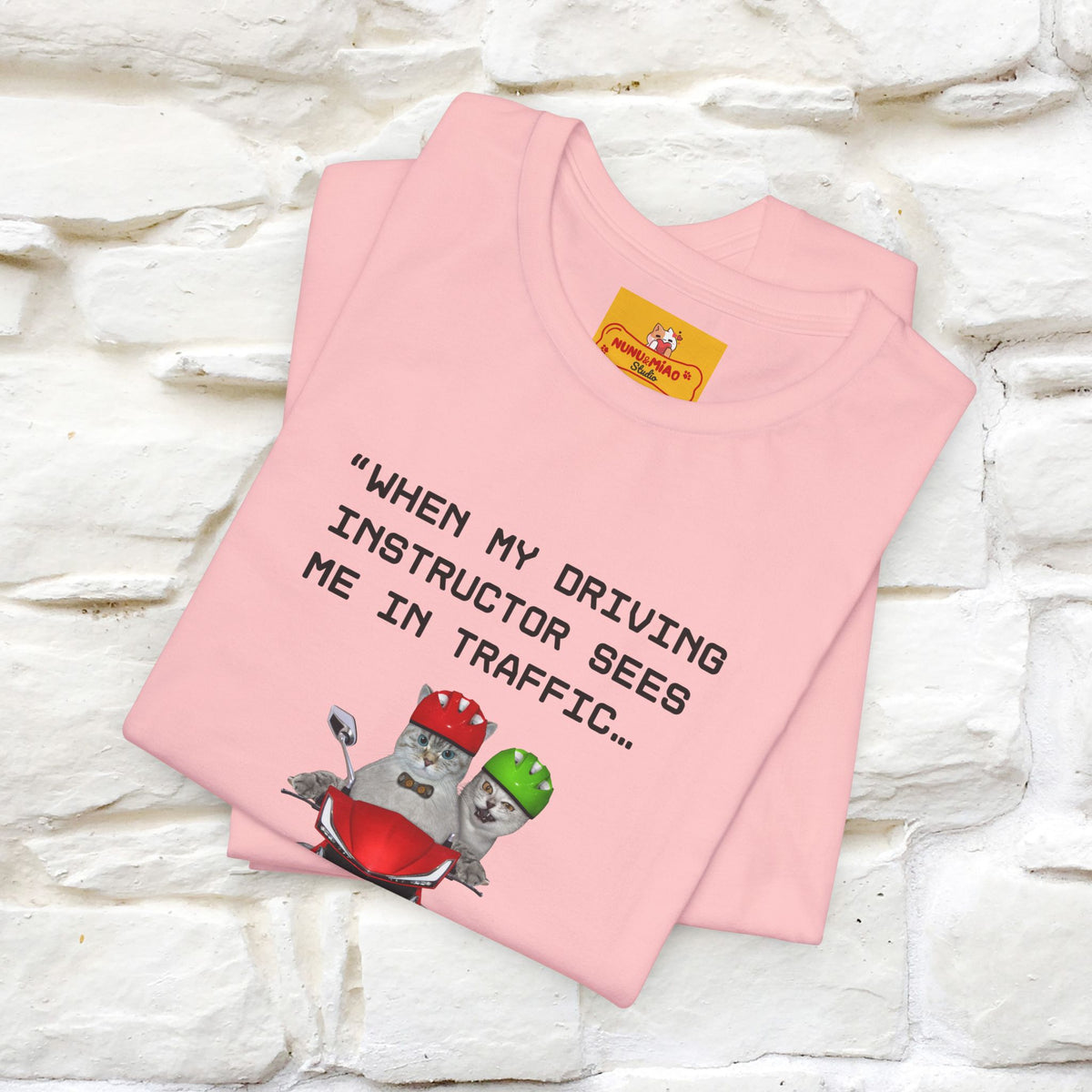 ““When my driving … ” | Funy Cat T-Shirt | Nunu&Miao Studio