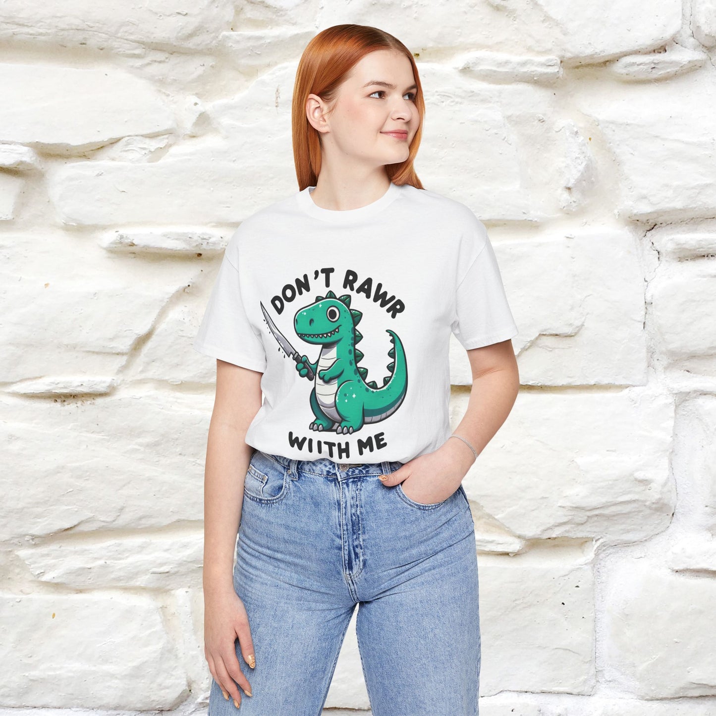 "Don't Rawr With Me... " Funny T-Shirt | Nunu&Miao Studio