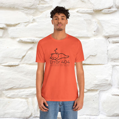 ''Error 404 Motivation Not Found'' Cat T-Shirt Front and Back Design | Nunu&Miao Studio - Nunu&Miao Studio