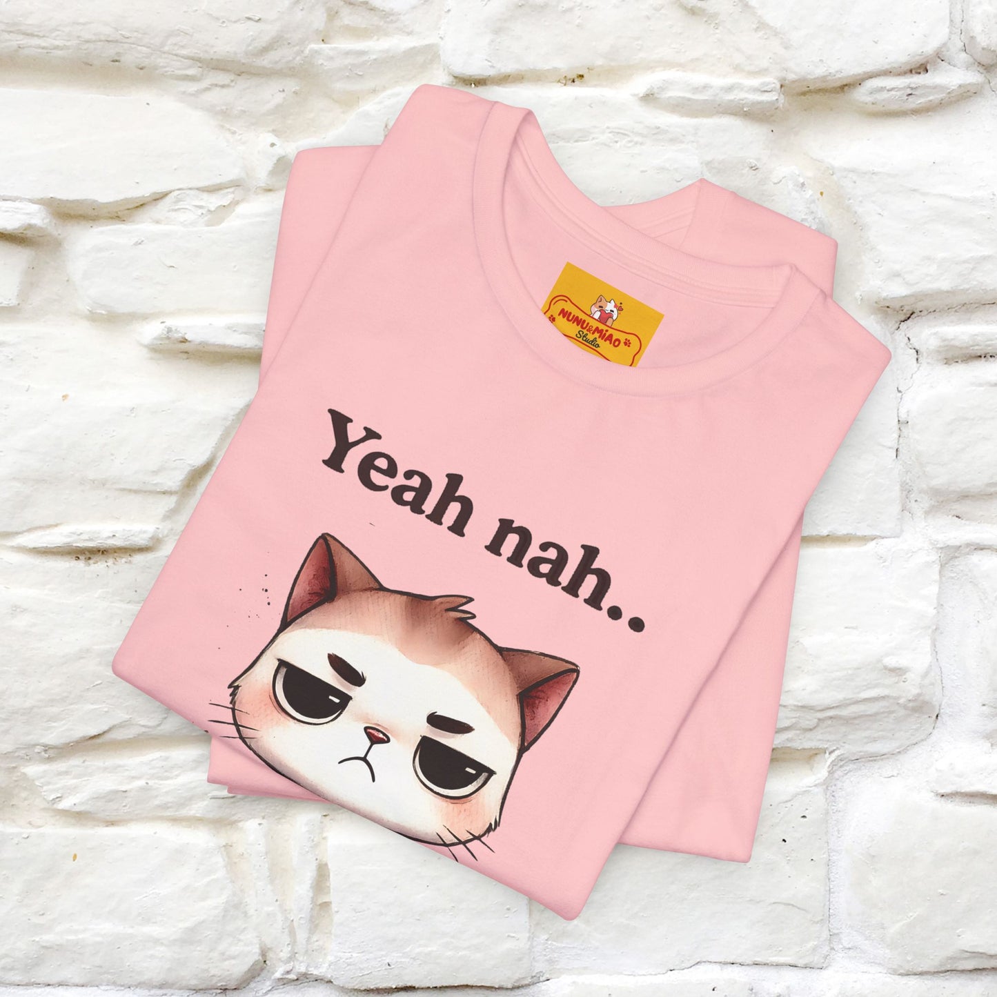 "Yeah Nah ... Not Today." |Funny Cat T-Shirt | Nunu&Miao Studio