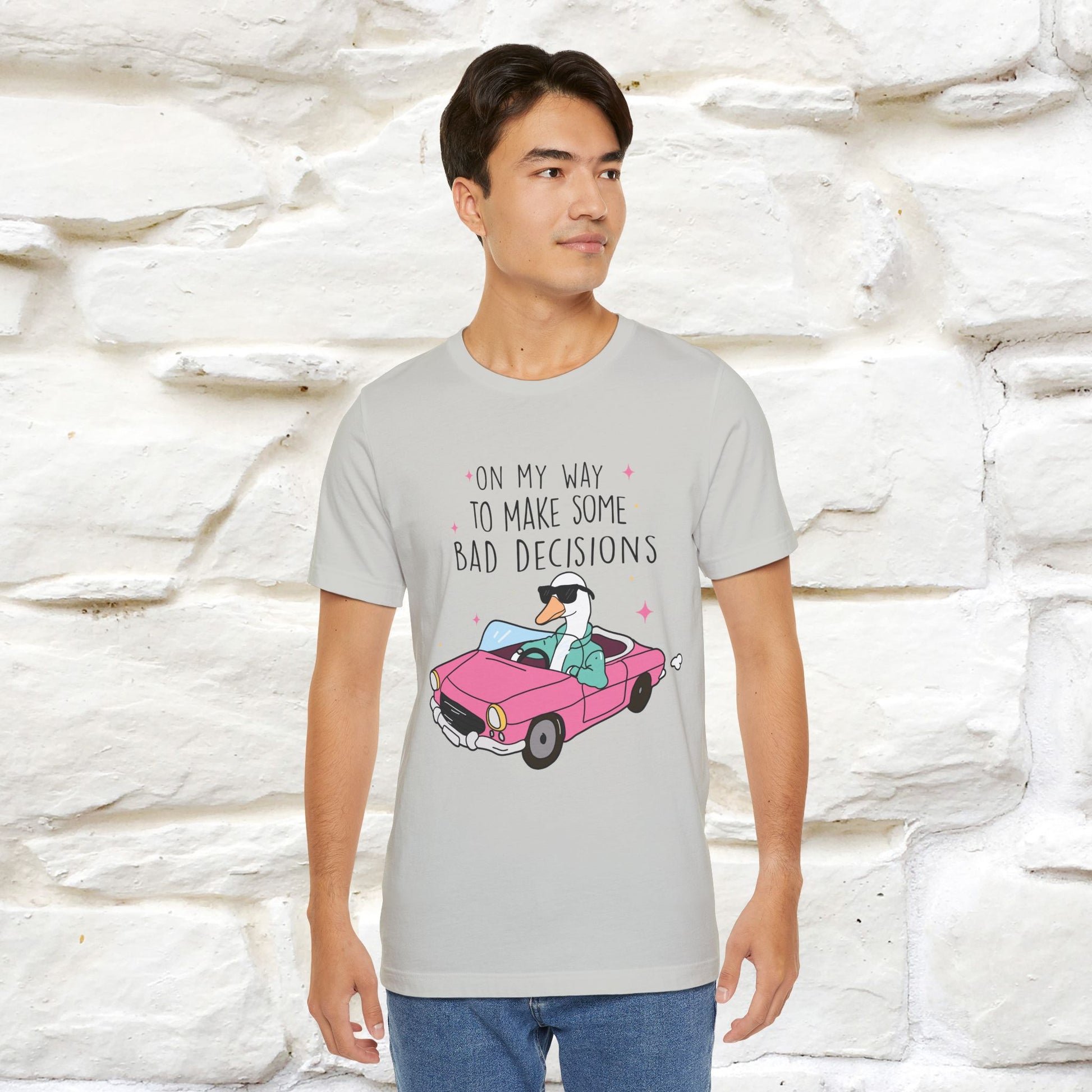 "On My Way To Make Some Bad Decisons"  Funny T-shirt |Nunu&Miao Studio - Nunu&Miao Studio