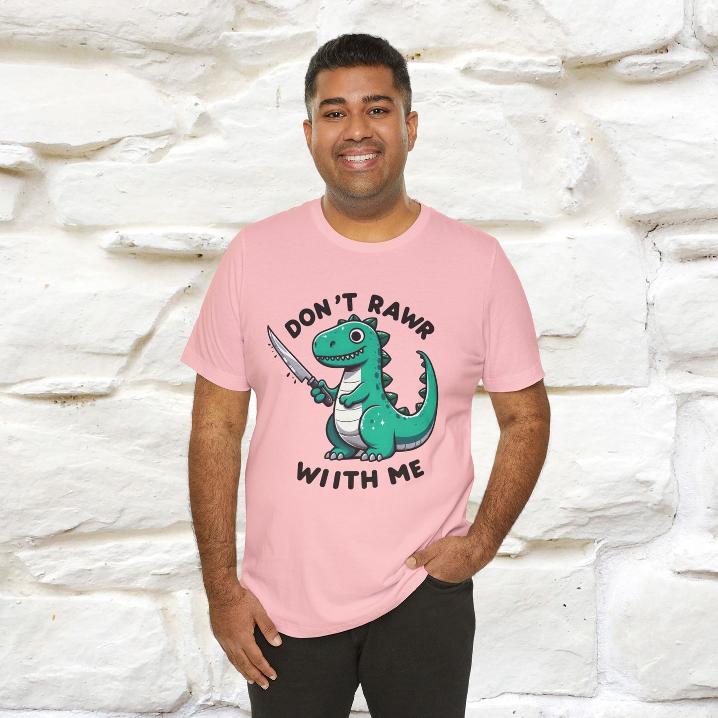 "Don't Rawr With Me... " Funny T-Shirt | Nunu&Miao Studio