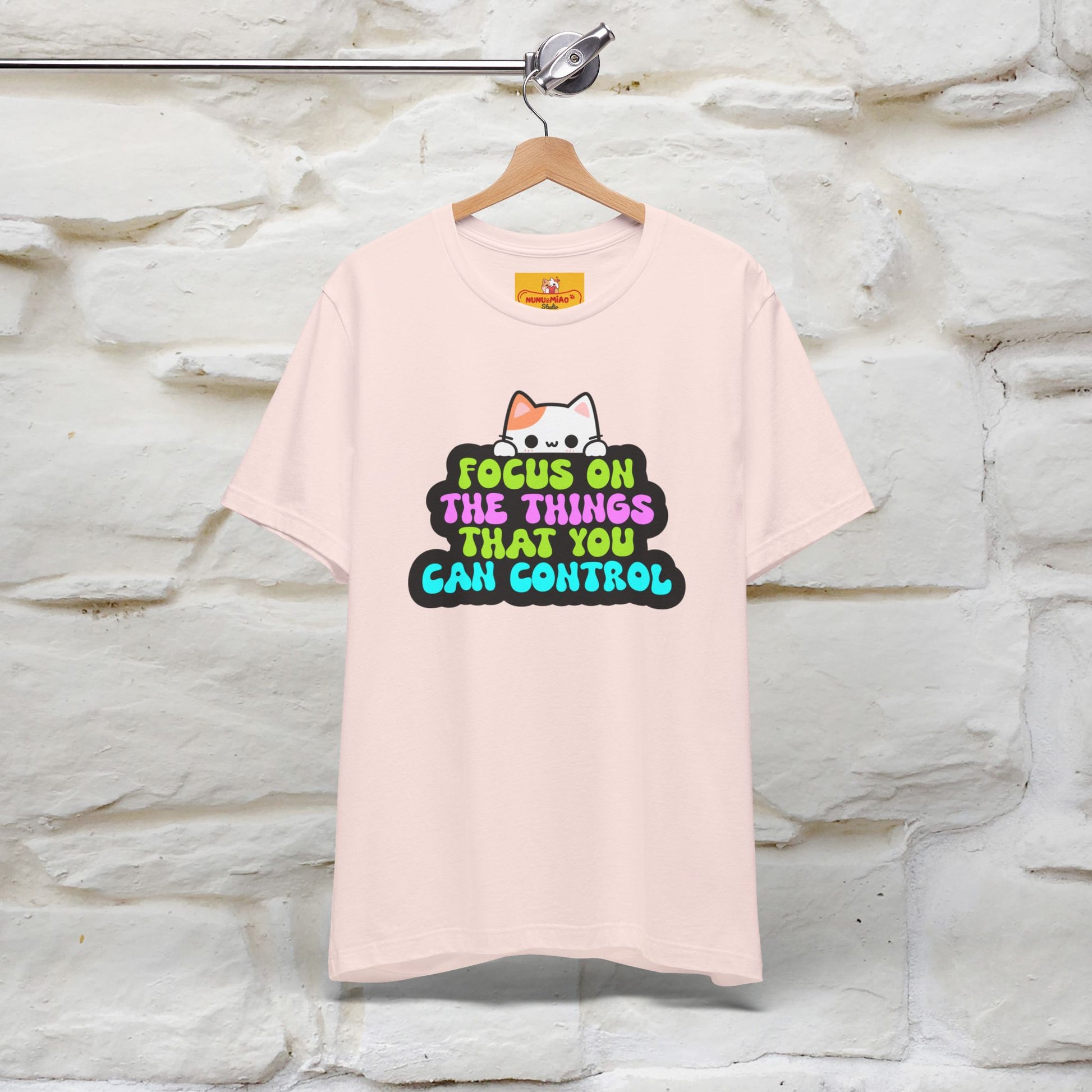 "Focus On The Things ....." T-shirt | Nunu&Miao Studio - Nunu&Miao Studio