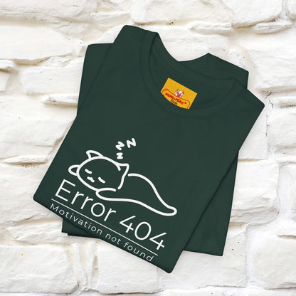 ''Error 404 Motivation Not Found'' Cat T-Shirt Front and Back Design | Nunu&Miao Studio - Nunu&Miao Studio