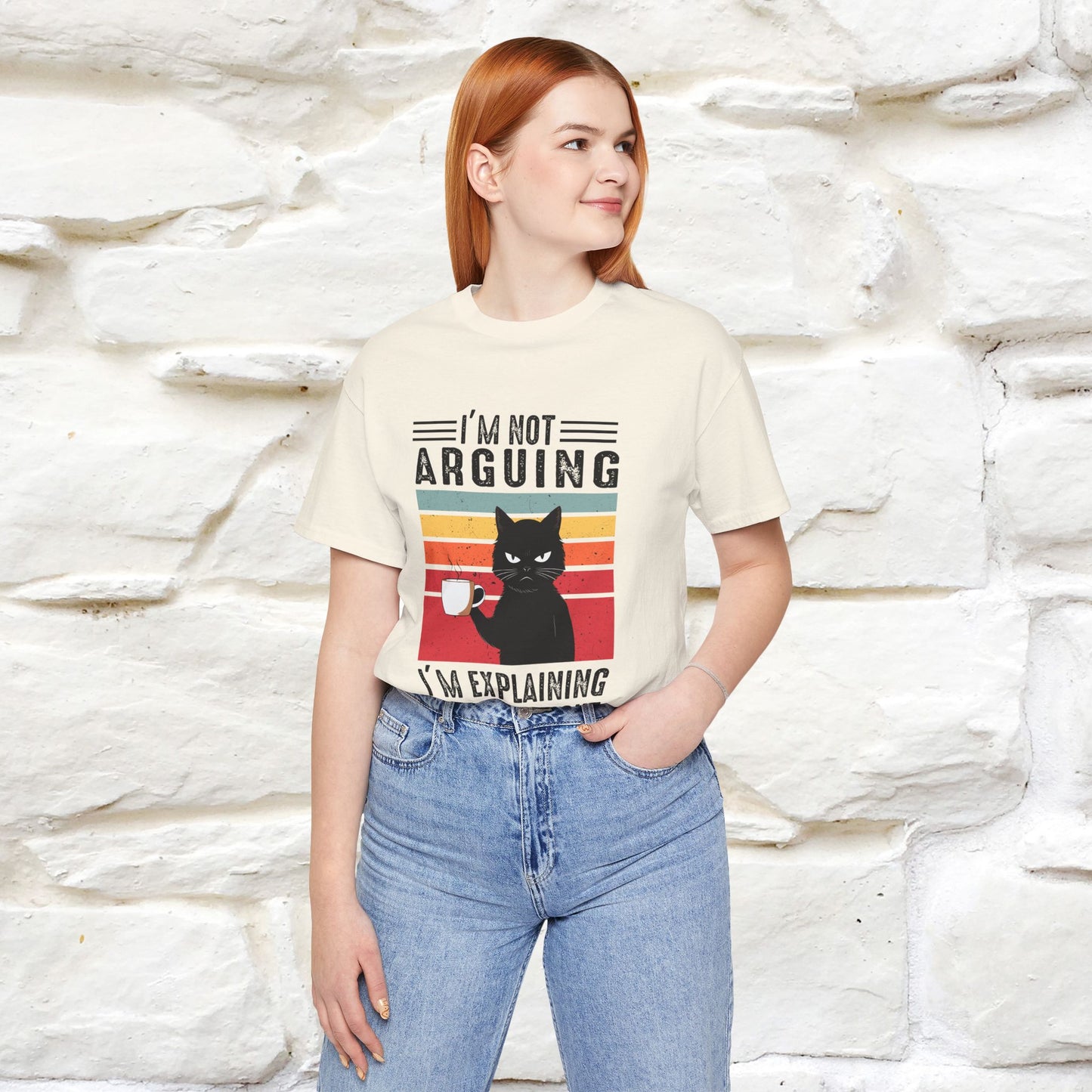 I’m Not Arguing, I’m Explaining Why I’m Right Cat T-Shirt  Nunu&Miao Studio - Nunu&Miao Studio