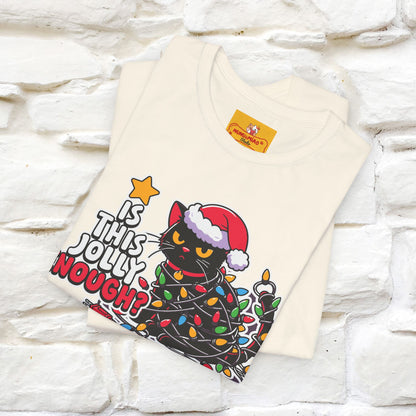 “Is This Jolly Enough?” | Cat T-Shirt | Nunu&Miao Studio
